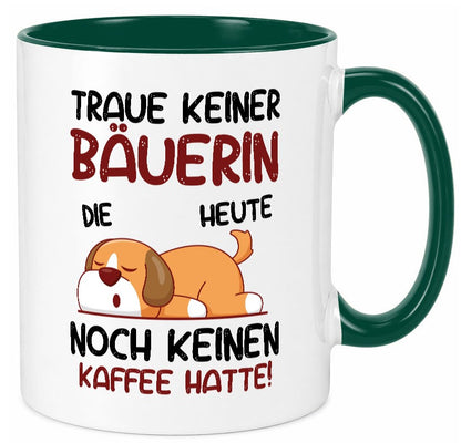 Traue keiner Bäuerin | Bauernhof Landwirtschaft lustig Humor Geschenkidee Tasse