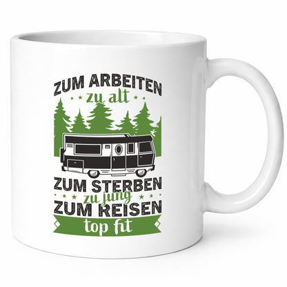 Zum arbeiten zu alt, sterben jung | Reisen Van Geschenk Arbeit Kollegen Büro