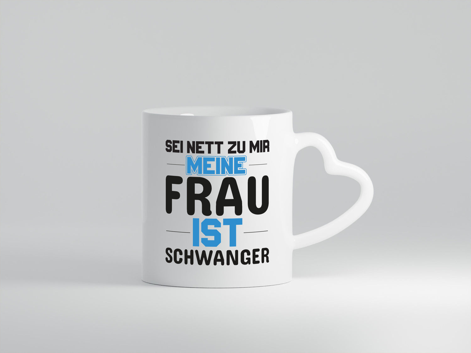 Meine Frau ist schwanger | Männer Tasse Statement Geschenk Humor Geschenkidee