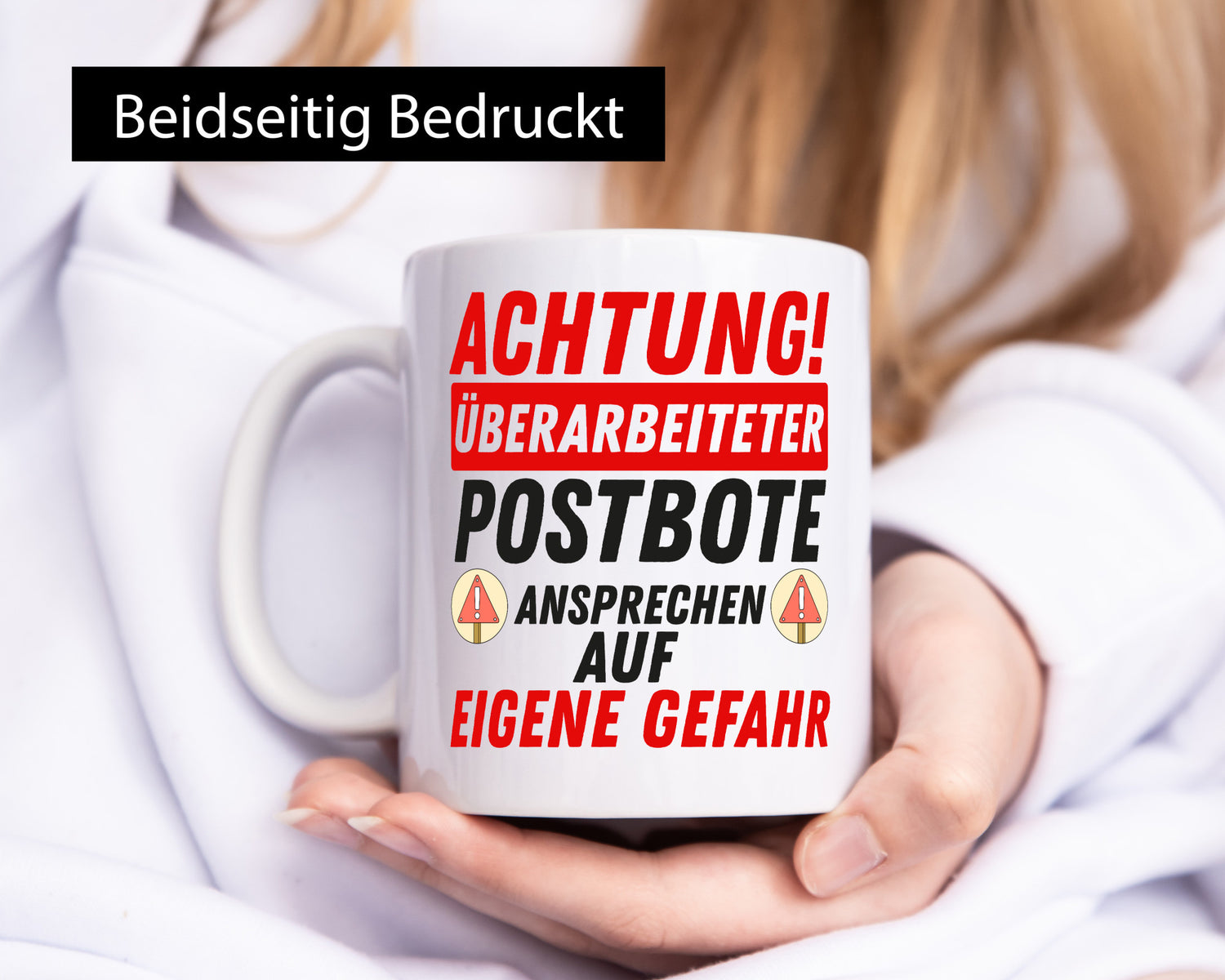 Überarbeiteter Postbote | Gefahr Briefträger Zusteller lustiger Spruch Geschenk