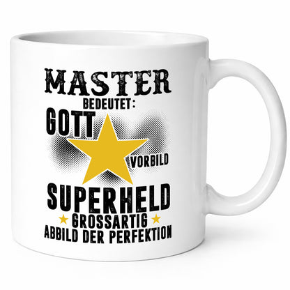 Bedeutung von Master | Universität Student Geschenkidee Humor Tasse