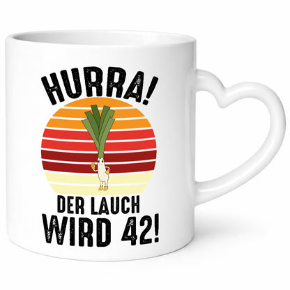 Hurra der lauch wird 42 | 42. Geburtstag Ehrentag Humor Geschenkidee Tasse