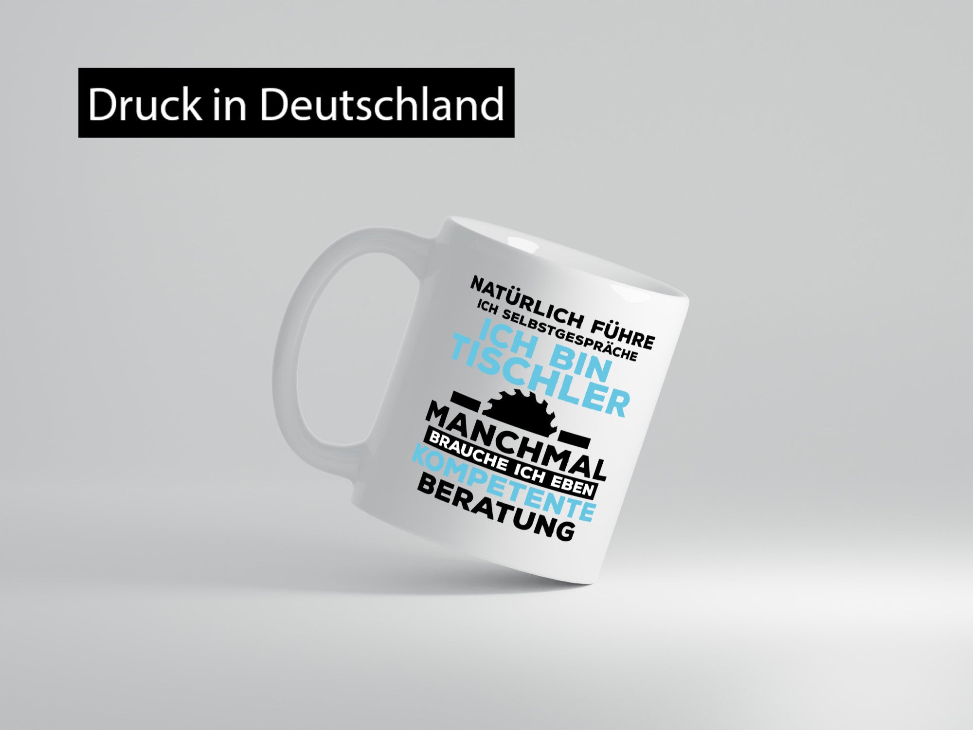 Tischler Humor | Tischlerei Spruchtasse Beruf Geschenkidee Arbeit Kollegen Büro