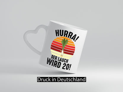 Hurra der lauch wird 20 | 20. Geburtstag Ehrentag lustig Geschenkidee Geschenk
