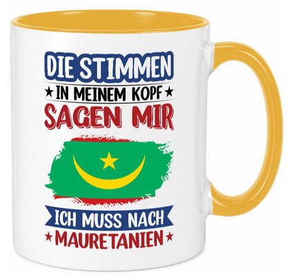Mauretanien | Urlaub Stimmen in meinem Kopf Traumland lustiger Spruch Geschenk Tasse