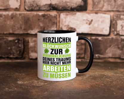 Verwirklichung deiner Träume | Stellenwechel Kollege Humor Arbeit Kollegen Büro