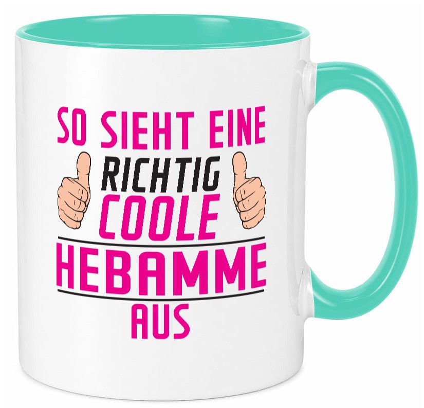 Richtig Coole Hebamme | Geburtshilfe Geschenk Humor Geschenkidee lustiger Tasse