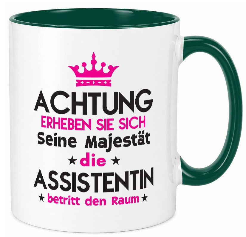 Seine Majestät Assistentin | Assistenz Hilfskraft Humor Geschenkidee Tasse