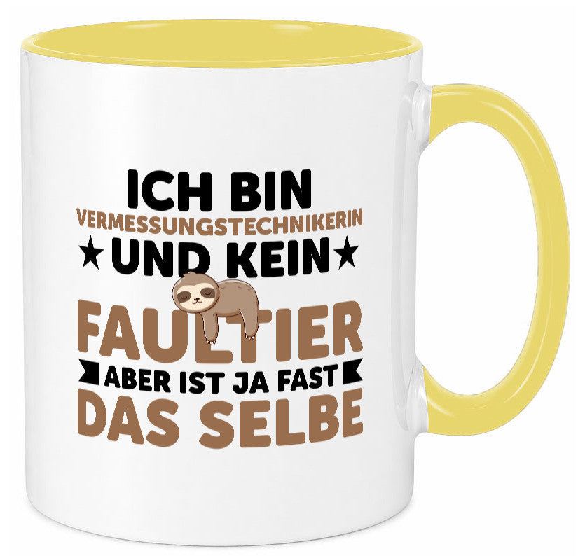 Ich bin kein Faultier: Vermessungstechnikerin | Techniker v2 lustiger Spruch