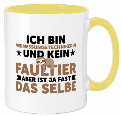 Ich bin kein Faultier: Vermessungstechnikerin | Techniker v2 lustiger Spruch
