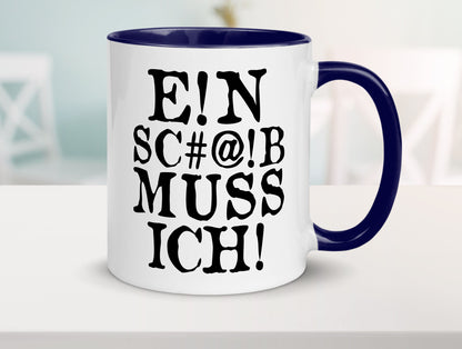 Einen Scheiß muss ich | Protest Teenager Humor lustiger Spruch Geschenk