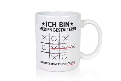 Löse Probleme: Mediengestalterin | Medien Geschenkidee Humor Tasse