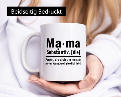 Mama nervt dich | Muttertag ist die beste Geschenkidee Familie Humor Tasse