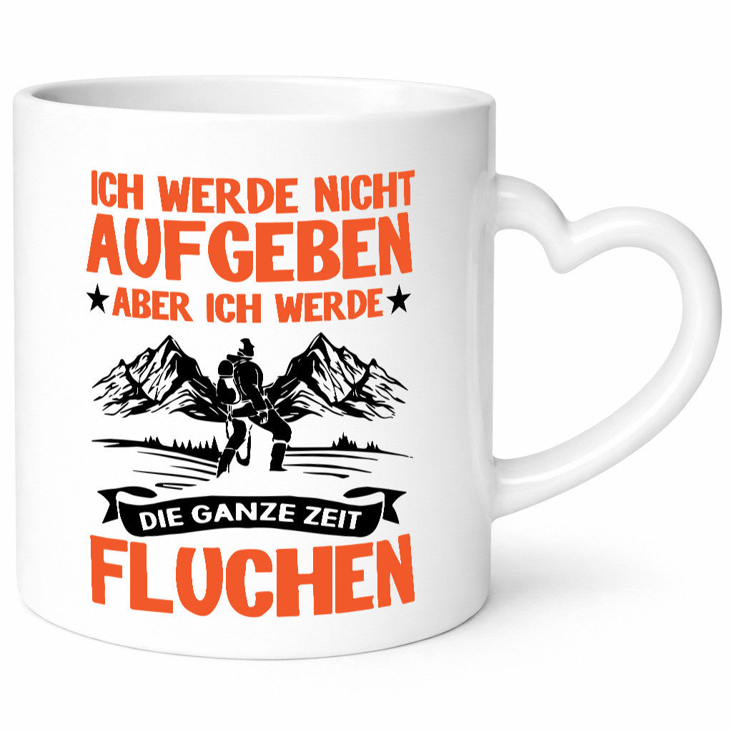 Ich gebe nicht auf lustiger Spruch Geschenk Humor Geschenkidee Tasse