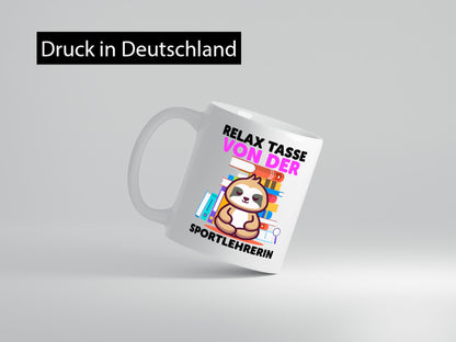 Relax Tasse: Sportlehrerin | Lehrer Sport Geschenk Humor Geschenkidee lustiger