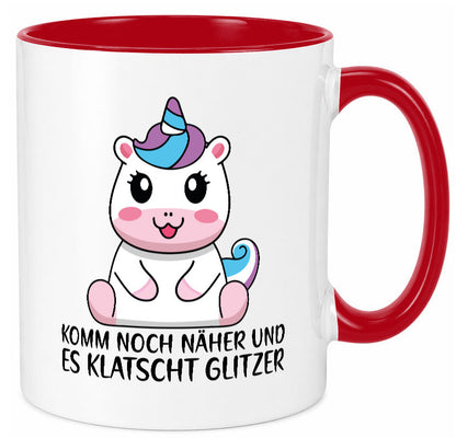 Komm näher und es klatscht Glitzer | Humor Einhorn Geschenkidee Tasse