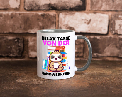 Relax Tasse: Handwerkerin | Handwerkerinnen Geschenk Humor Geschenkidee