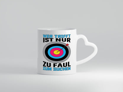 Wer trifft, ist nur zu faul zum Suchen | Bogenschießen Geschenk Humor