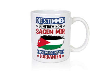 Jordanien | Urlaub Stimmen in meinem Kopf Traumland Humor Geschenkidee Tasse