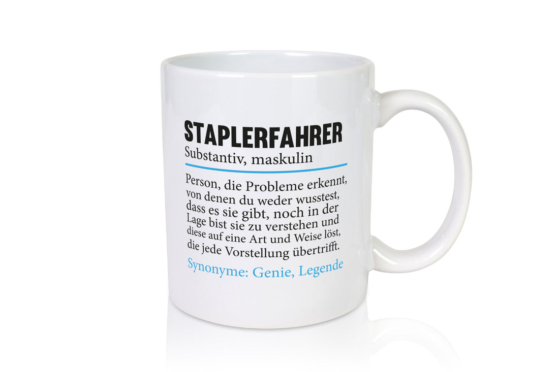 Staplerfahrer | Gabelstapler Fahrer Spruch Beruf Geschenk Arbeit Kollegen Büro