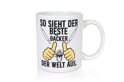 So sieht der beste Bäcker Welt aus | Meister Humor Geschenkidee Tasse
