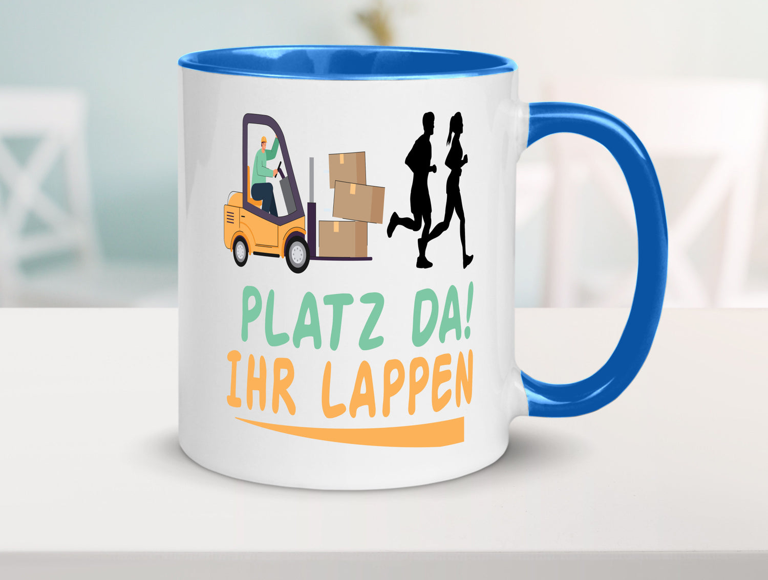 Platz da ihr Lappen | Stapler Fahrer Humor Geschenkidee Tasse