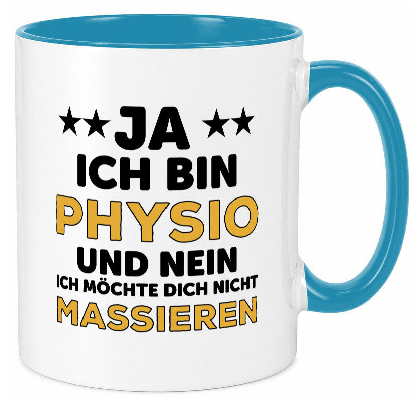 Ich bin Physio | lustige Spruch Tasse Physiotherapeut Geschenkidee Humor