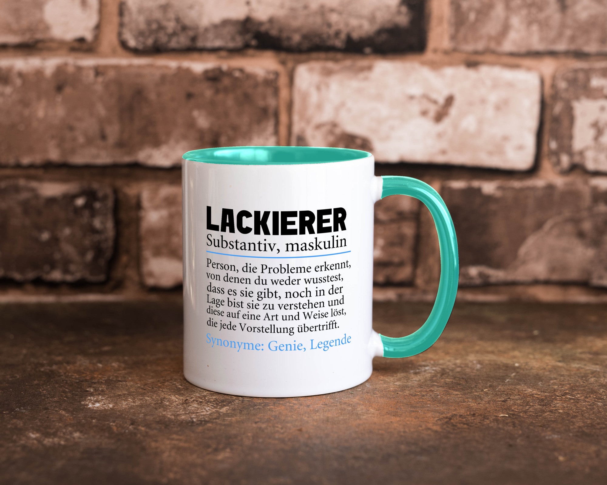 Lackierer | Beruf Spruch Definition lackieren lustiger Geschenk Arbeit Kollegen