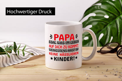 Papa egal was auf dich zukommt Humor Geschenkidee Tasse