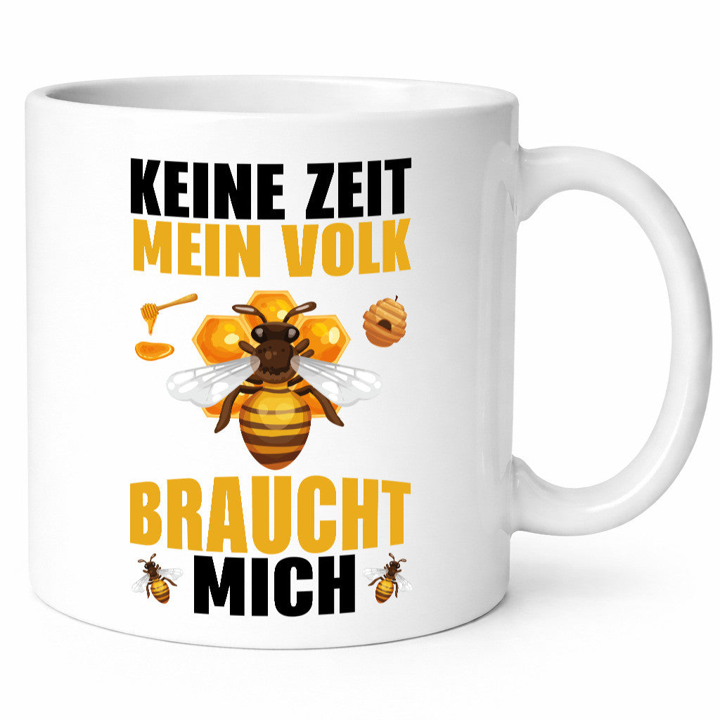 Mein Volk braucht mich Bienen lustiger Spruch Geschenk Humor Geschenkidee Tasse