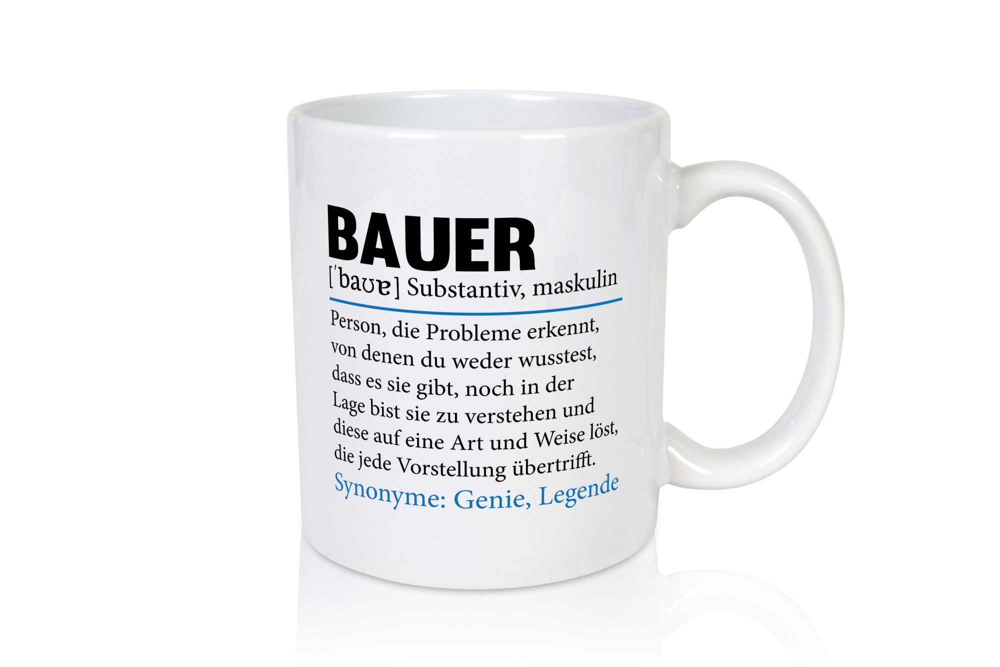 Bauer | Landwirt Bauernhof Landwirtschaft Humor Geschenkidee Tasse