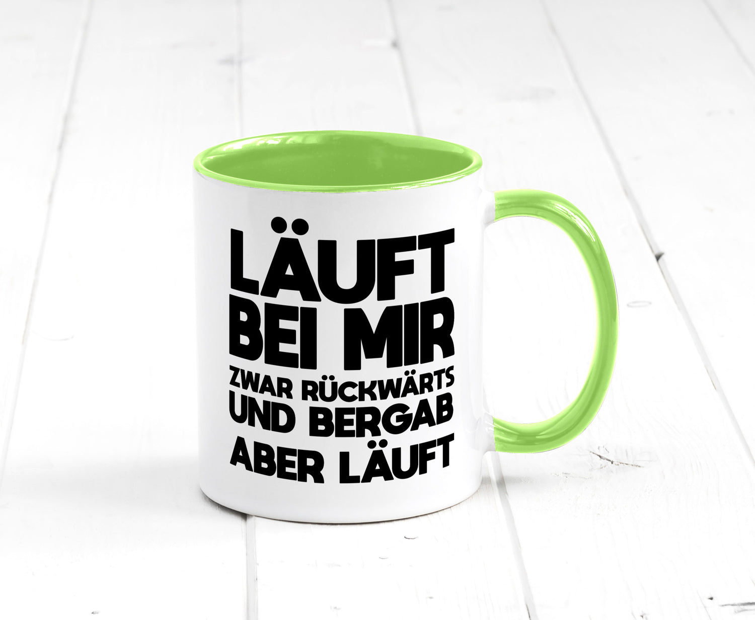 Läuft bei mir | Rückwerts aber Motivation Geschenkidee Humor Tasse