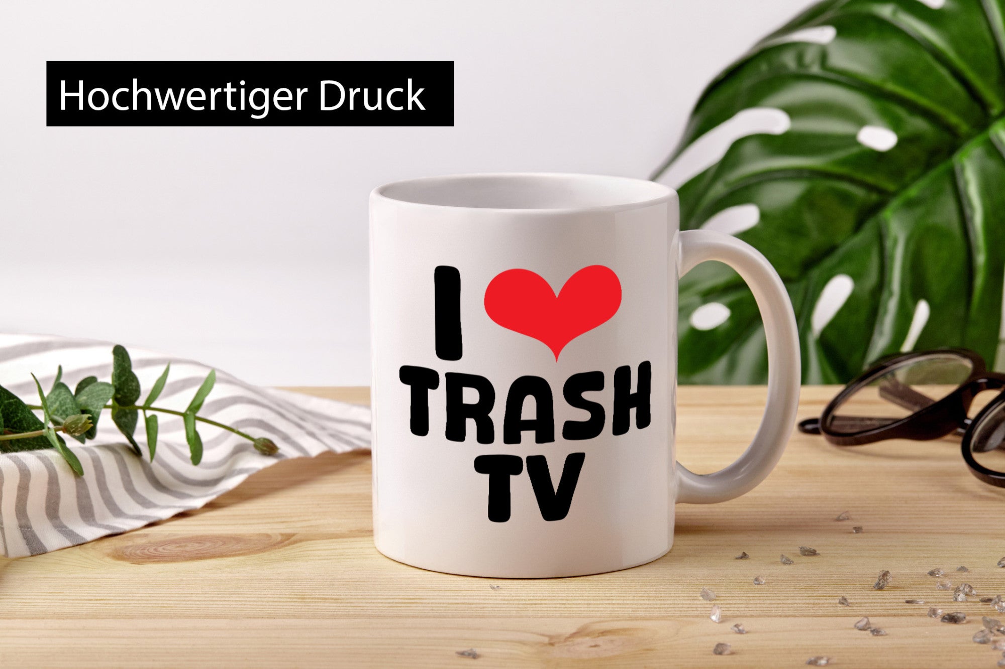 I love Trash TV | v2 lustig Humor Geschenkidee Geschenk Tasse