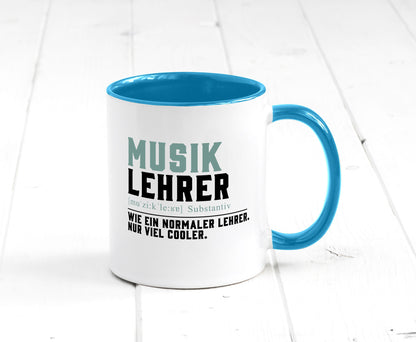 Musiklehrer | Lehrer Unterricht Lieblingslehrer Geschenkidee Humor Tasse