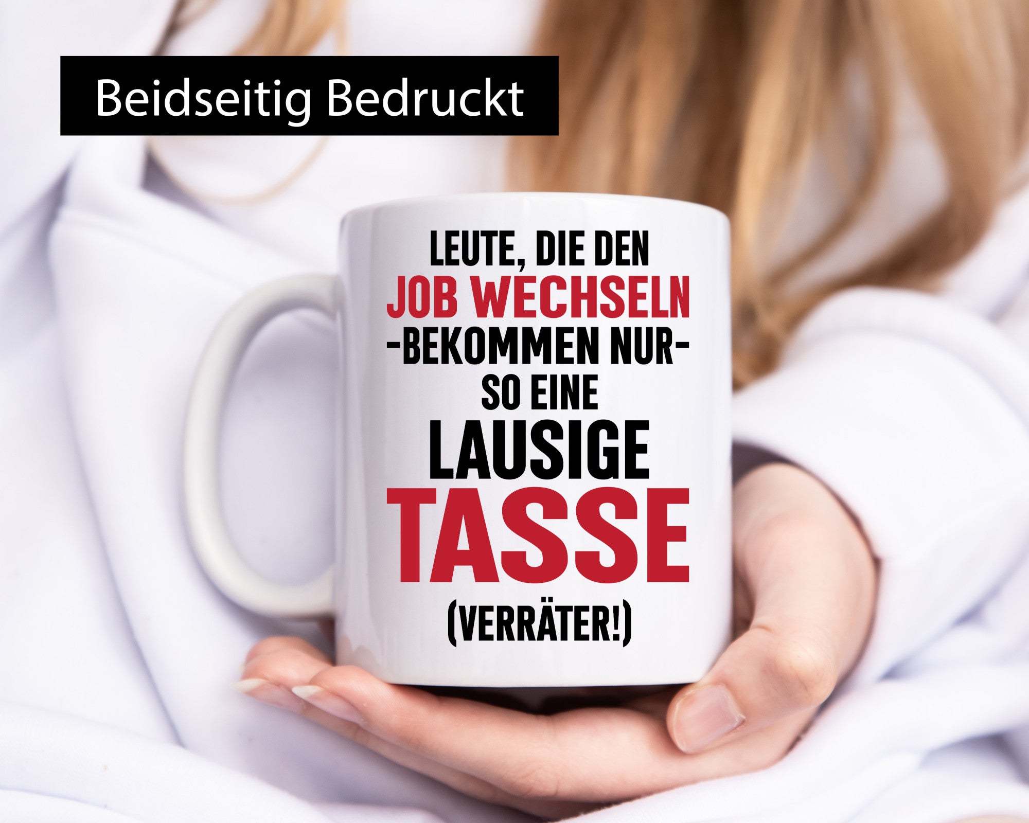 Job Wechsel | Verräter Lausige Tasse Geschenk Arbeit Kollegen Büro lustiger