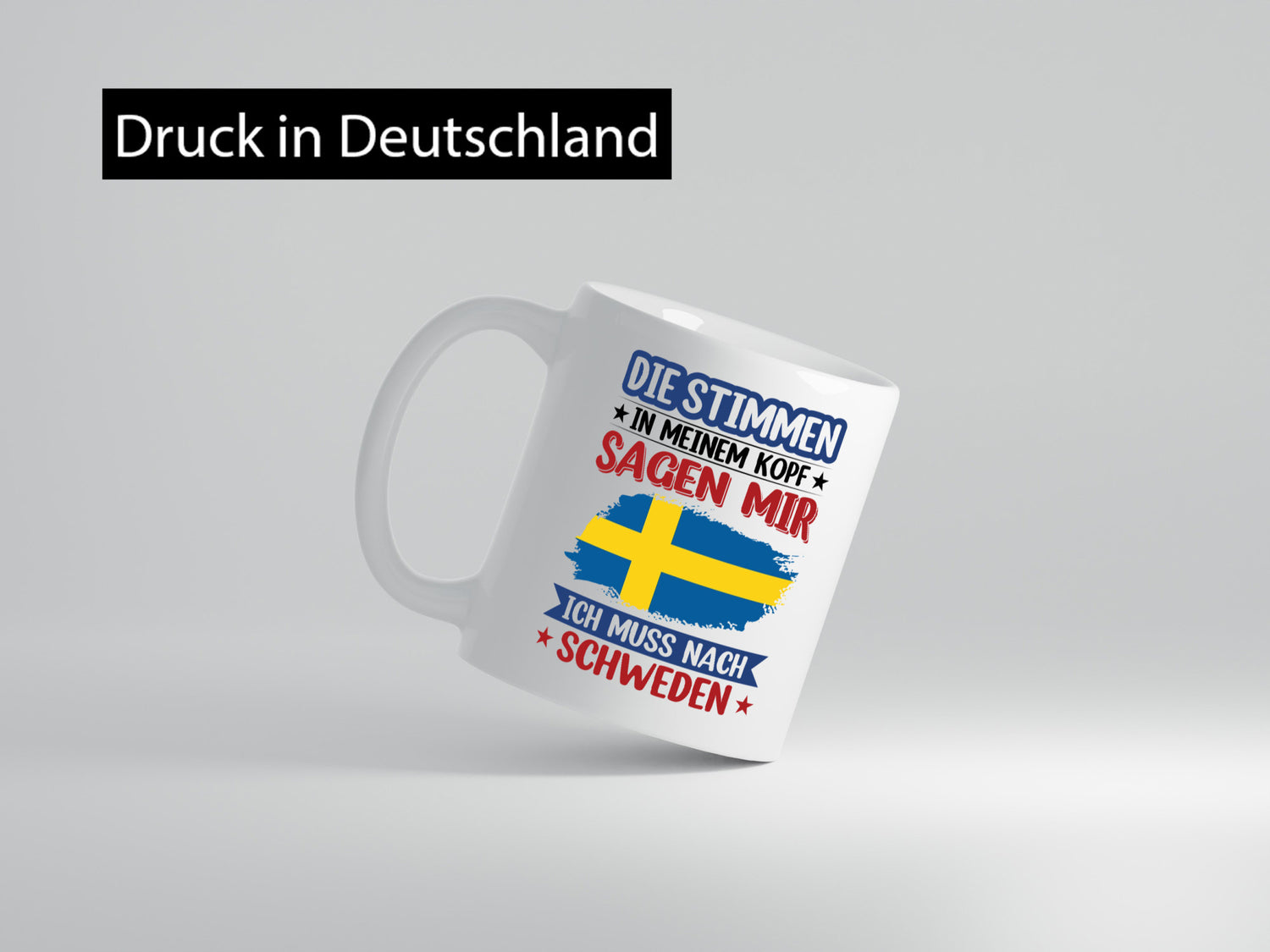 Schweden | Urlaub Stimmen in meinem Kopf Traumland v2 Geschenkidee Humor Tasse