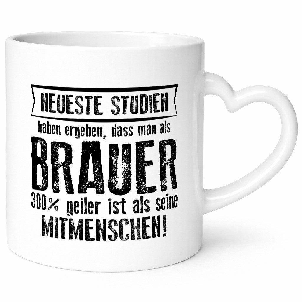 Neuste Studien: Brauer | Bier Brauerei Humor Geschenkidee Tasse