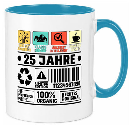 25. Geburtstag | 25 Jahre Humor Limited Edition lustiger Spruch Geschenk Tasse