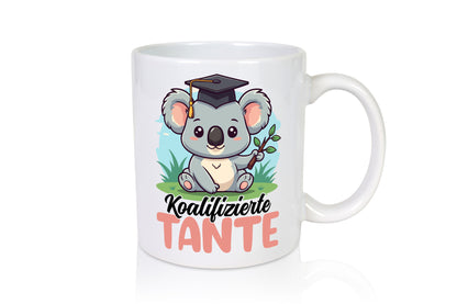 Koalifizierte Tante | Nichte Schwester Familie Geschenkidee Humor Tasse