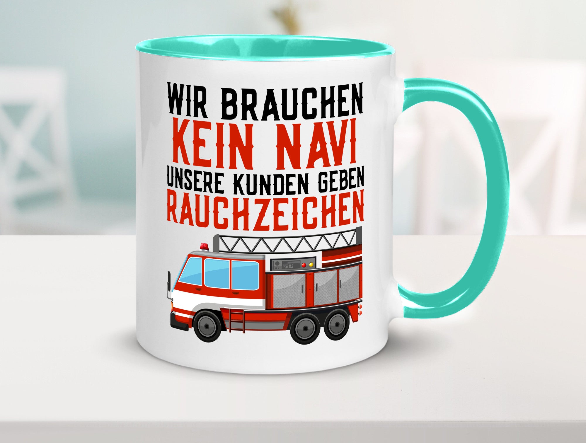 Wir brauchen kein Navi | Feuerwehr Brand Rauchzeichen Geschenkidee Humor Tasse