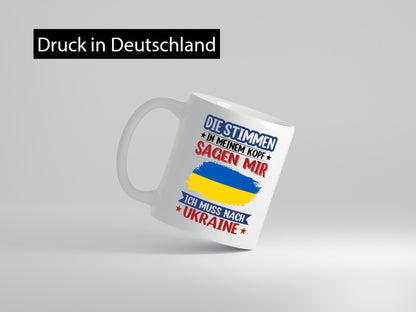 Ukraine | Urlaub Stimmen in meinem Kopf Traumland v2 Geschenkidee Humor Tasse