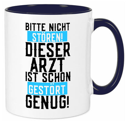 Bitte nicht stören | gestörter Arzt Sarkasmus Klinik Geschenkidee Humor Tasse