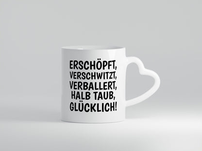 Erschöpft, verschwitzt, Verballert, halb Taub, Glücklick Geschenk Humor
