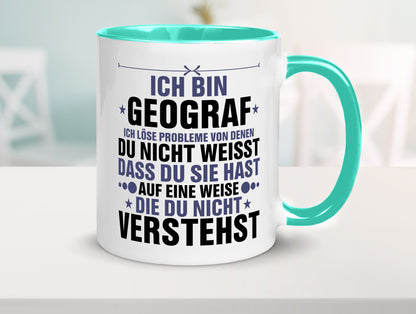 Löse Probleme: Geograf | Geografie lustig Humor Geschenkidee Geschenk Tasse