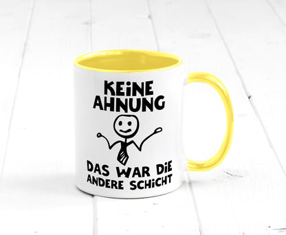 Das war die andere Schicht | Arbeit Mitarbeiter lustiger Spruch Geschenk
