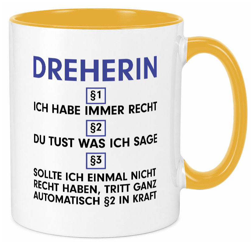 Ich habe immer Recht Dreherin | Fräser Dreher v2 lustig Humor Geschenkidee