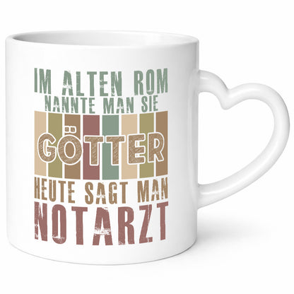 Heute sagt man: Notarzt | Arzt Humor Geschenkidee Tasse