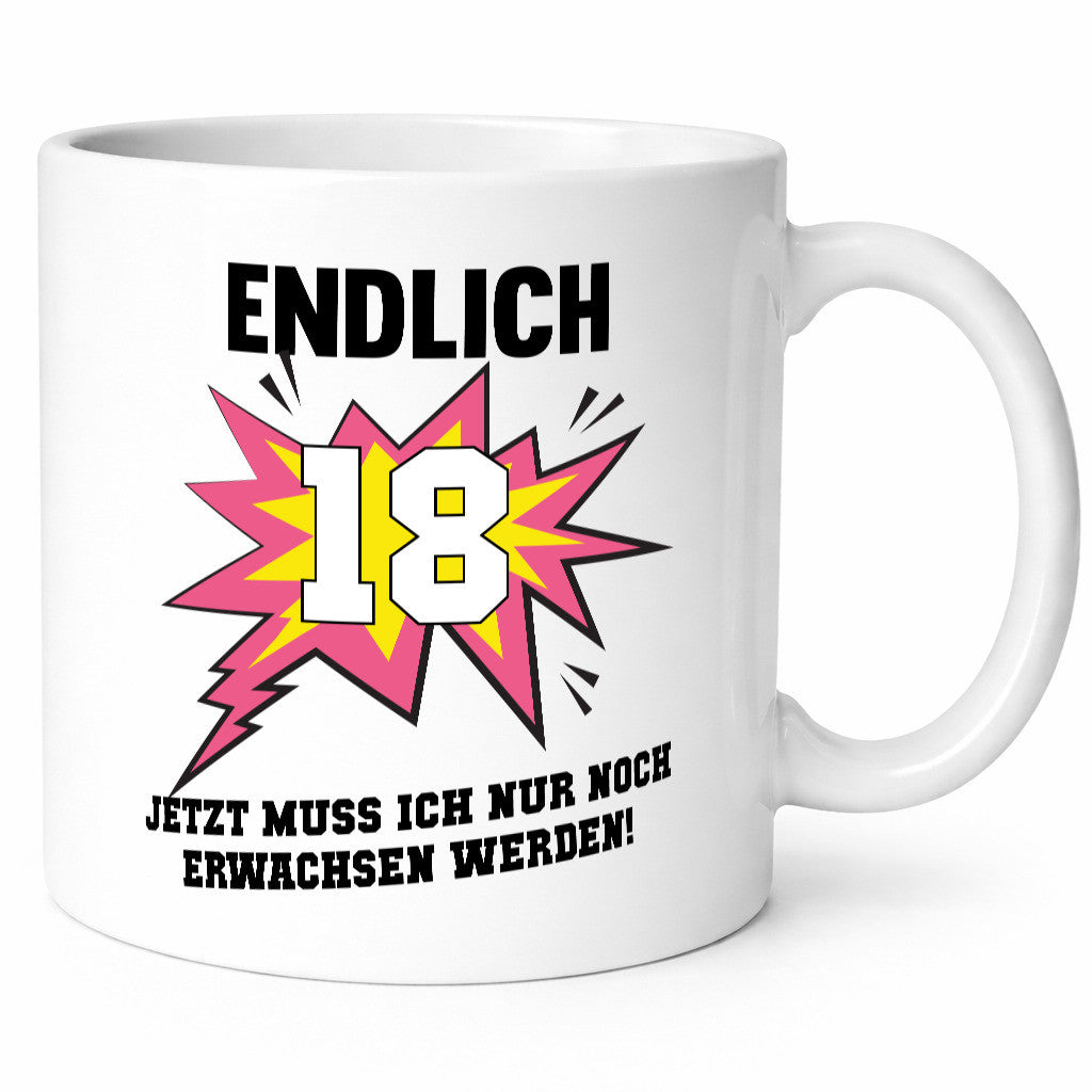 Endlich 18 | Erwachsen werden lustig Humor Geschenkidee Geschenk Tasse