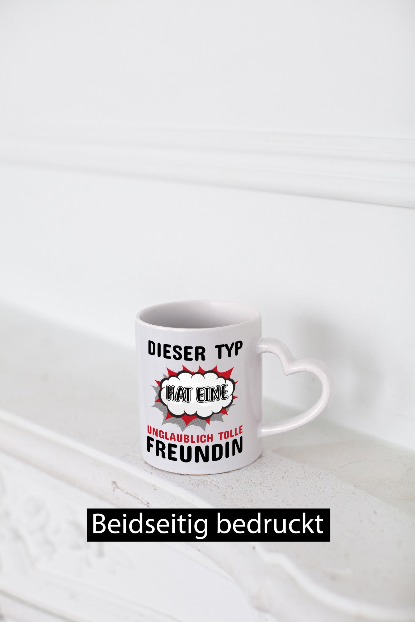 Dieser Typ hat eine unglaublich tolle Freundin Humor Geschenkidee Tasse