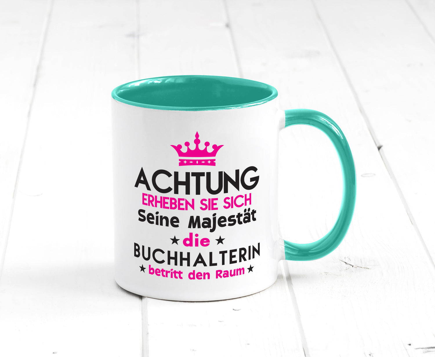 Seine Majestät Buchhalterin | Buchhaltung Humor Geschenkidee Tasse